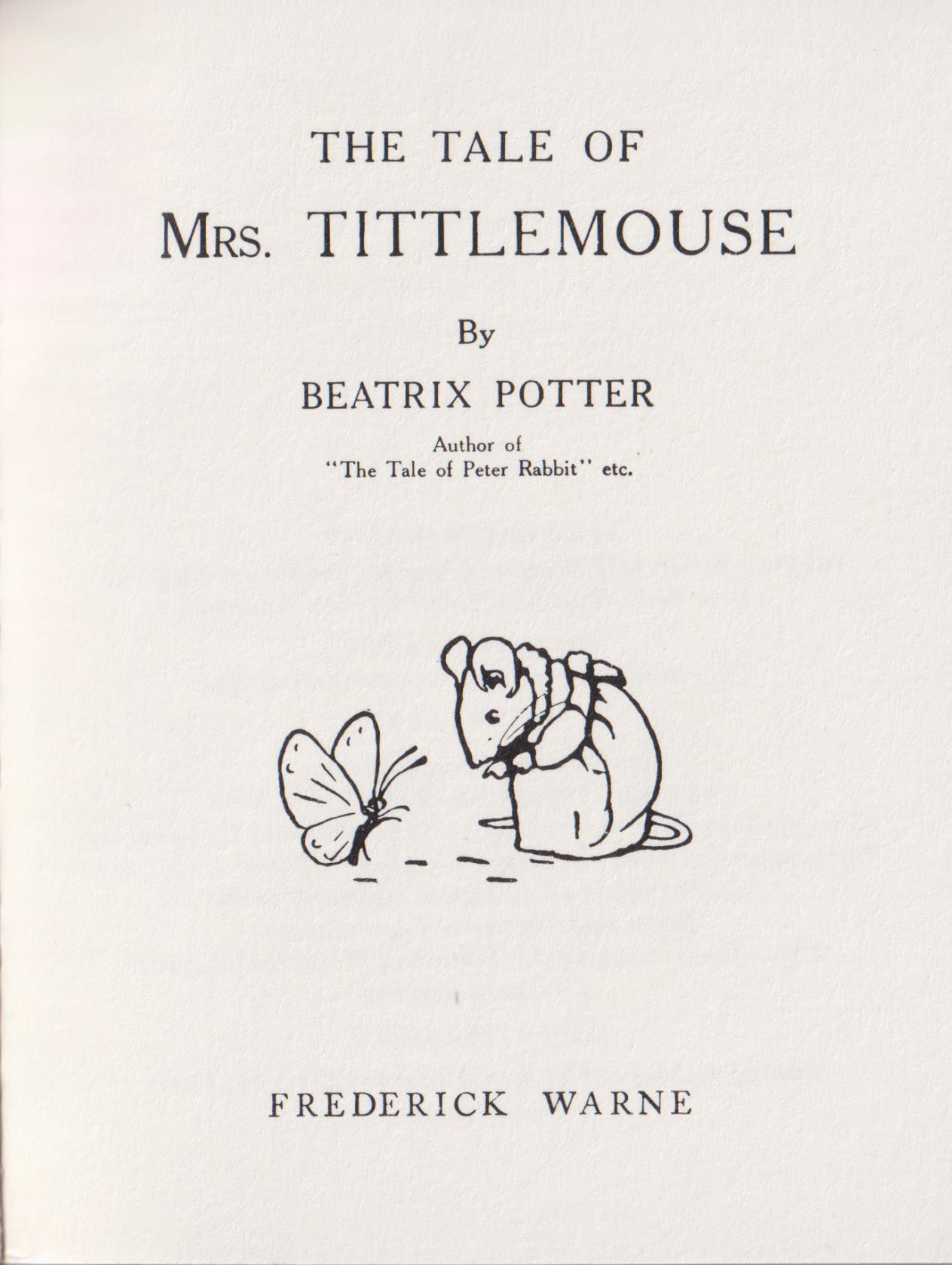 The Tale of Mrs. Tittlemouse