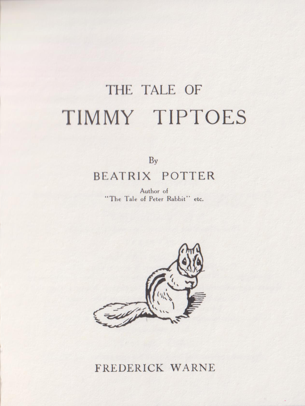 The Tale of Timmy Tiptoes